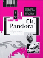 [OK, Pandora]