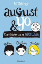 Wonder. August y yo